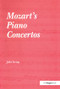Mozart's Piano Concertos - 9781138277359 by John Irving, 9781138277359