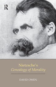 Nietzsche's Genealogy of Morality - 9781844651047 by David Owen, 9781844651047