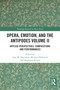 Opera, Emotion, and the Antipodes Volume II (Applied Perspectives: Compositions and Performances) - 9780367681890 by Jane Davidson, Michael Halliwell, Stephanie Rocke, 9780367681890