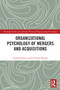 Organizational Psychology of Mergers and Acquisitions - 9780367523428 by Camelia Oancea, Caroline Kamau, 9780367523428