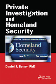 Private Investigation and Homeland Security - 9780367779177 by Daniel J. Benny, 9780367779177