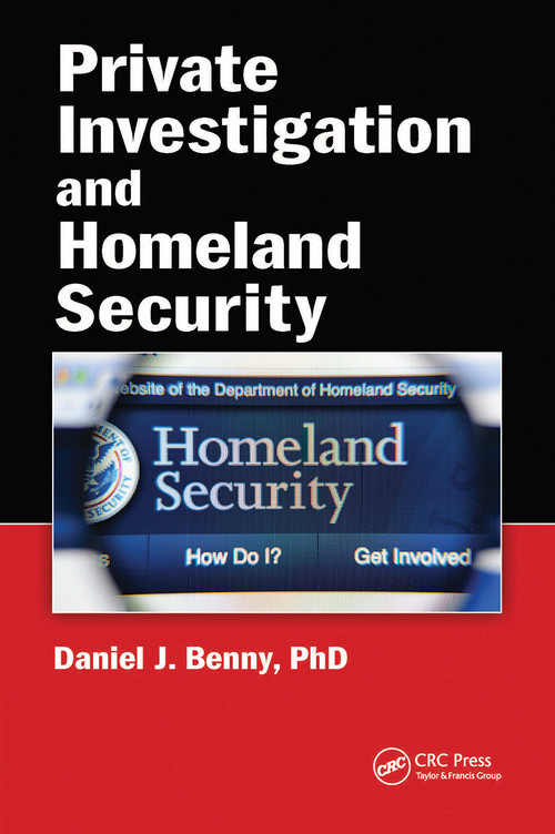 Private Investigation and Homeland Security - 9780367779177 by Daniel J. Benny, 9780367779177
