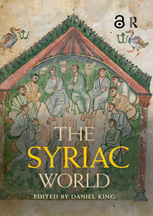 The Syriac World by Daniel King, 9780367732363