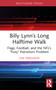 Billy Lynn's Long Halftime Walk (Flags, Football, and the NFL's “Foxy” Patriotism Problem) by Lisa Ferguson, 9781032610115