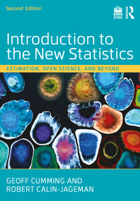 Introduction to the New Statistics (Estimation, Open Science, and Beyond) - 9780367531508 by Geoff Cumming, Robert Calin-Jageman, 9780367531508