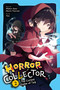 Horror Collector, Vol. 2 (The Cursed Game of Tag) by Midori Sato, Norio Tsuruta, Yon, Jan Cash, 9781975378240