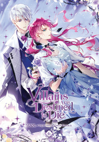 Villains Are Destined to Die, Vol. 6 by SUOL, Gwon Gyeoeul, Shirley Chen, AH Cho, David Odell, 9798400901263