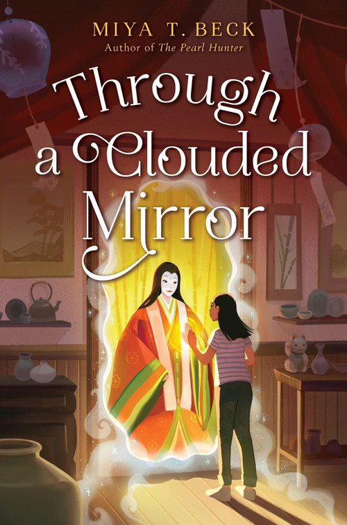 Through a Clouded Mirror by Miya T. Beck, 9780063238244