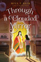 Through a Clouded Mirror by Miya T. Beck, 9780063238244