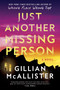 Just Another Missing Person (A Novel) - 9780063252493 by Gillian McAllister, 9780063252493