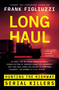 Long Haul (Hunting the Highway Serial Killers) by Frank Figliuzzi, 9780063265158