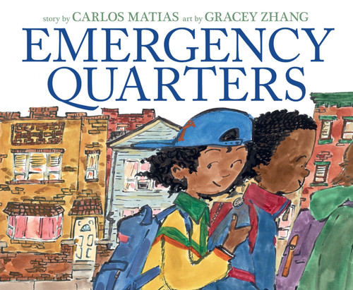 Emergency Quarters by Carlos Matias, Gracey Zhang, 9780063271456