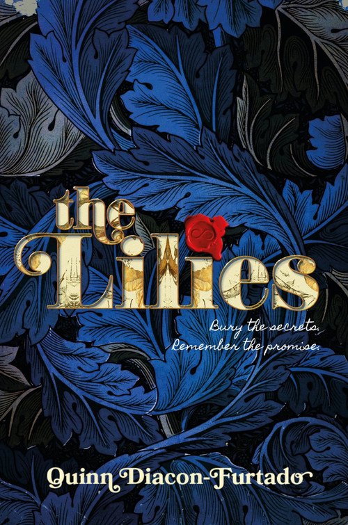 The Lilies by Quinn Diacon-Furtado, 9780063318199