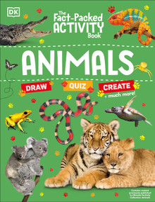 The Fact-Packed Activity Book Animals by DK, 9780744099058