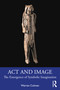 Act and Image (The Emergence of Symbolic Imagination) - 9780367862688 by Warren Colman, 9780367862688