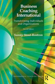 Business Coaching International (Transforming Individuals and Organizations) - 9781782200970 by Sunny Stout-Rostron, 9781782200970
