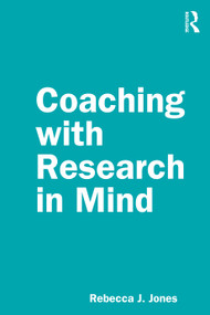 Coaching with Research in Mind - 9781138363199 by Rebecca J. Jones, 9781138363199