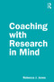 Coaching with Research in Mind - 9781138363199 by Rebecca J. Jones, 9781138363199