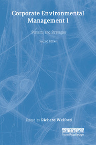 Corporate Environmental Management 1 (Systems and strategies) - 9781853835599 by Richard Welford, 9781853835599