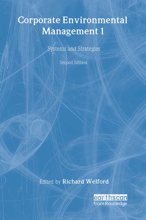 Corporate Environmental Management 1 (Systems and strategies) - 9781853835599 by Richard Welford, 9781853835599