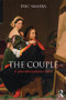 The Couple (A pluridisciplinary story) by Eric Smadja, 9781138645745