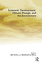 Economic Development, Climate Change, and the Environment - 9781138376748 by Ajit Sinha, Siddhartha Mitra, 9781138376748