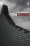 Ten Crises - 9780415539739 by Peter Montiel, 9780415539739