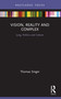 Vision, Reality and Complex (Jung, Politics and Culture) - 9780367538132 by Thomas Singer, 9780367538132