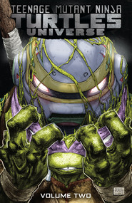 Teenage Mutant Ninja Turtles Universe, Vol. 2: The New Strangeness by John Lees, Ryan Ferrier, Sophie Campbell, Nick Pitarra, Pablo Tunica, 9781631409912