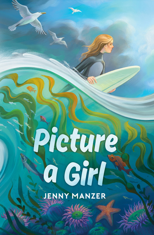 Picture a Girl by Jenny Manzer, 9781459836662