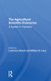 The Agricultural Scientific Enterprise (A System In Transition) - 9780367305482 by Lawrence M Busch, William B Lacy, 9780367305482