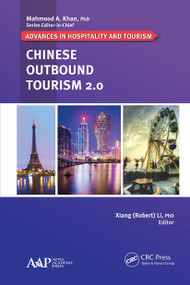 Chinese Outbound Tourism 2.0 - 9781774635698 by Xiang (Robert) Li, 9781774635698