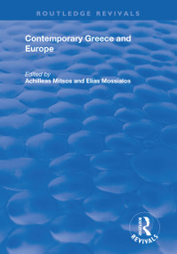 Contemporary Greece and Europe - 9781138734029 by Achilleas Mitsos, Elias Mossialos, 9781138734029