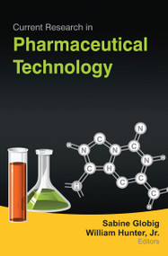 Current Research in Pharmaceutical Technology - 9781774631881 by Sabine Globig, William Hunter Jr., 9781774631881