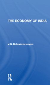 The Economy Of India - 9780367307080 by V. N. Balasubramanyam, V N Balasubramanyam, 9780367307080