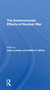 The Environmental Effects Of Nuclear War - 9780367307271 by Julius London, Gilbert F White, 9780367307271