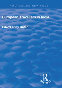 European Travellers in India - 9780367246020 by Edward Farley Oaten, 9780367246020