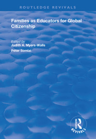 Families as Educators for Global Citizenship - 9781138734319 by Judith A. Myers-Walls, Péter Somlai, 9781138734319