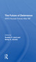 The Future Of Deterrence (Nato Nuclear Forces After Inf) - 9780367307790 by Robbin F Laird, Betsy Jacobs, 9780367307790