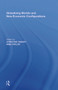 Globalising Worlds and New Economic Configurations - 9780367787141 by Christine Tamasy, 9780367787141