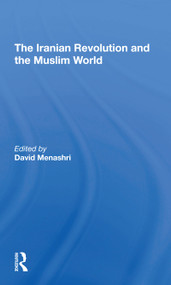 The Iranian Revolution And The Muslim World - 9780367308704 by David Menashri, 9780367308704