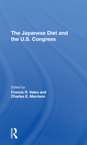 The Japanese Diet And The U.s. Congress - 9780367308780 by Francis Valeo, Charles E Morrison, 9780367308780