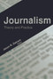 Journalism (Theory and Practice) - 9781774632383 by Jason R. Detrani, 9781774632383