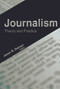 Journalism (Theory and Practice) - 9781774632383 by Jason R. Detrani, 9781774632383