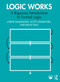 Logic Works (A Rigorous Introduction to Formal Logic) by Lorne Falkenstein, Scott Stapleford, Molly Kao, 9780367460297