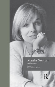 Marsha Norman (A Casebook) - 9781138995673 by Linda Ginter-Brown, 9781138995673