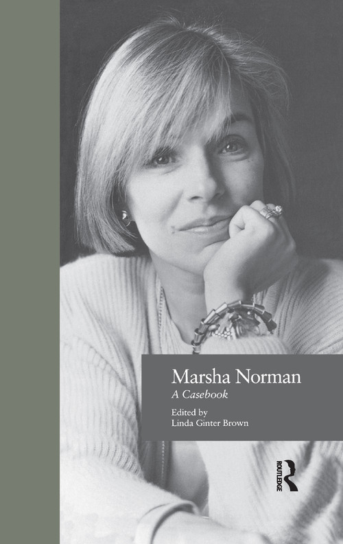 Marsha Norman (A Casebook) - 9781138995673 by Linda Ginter-Brown, 9781138995673