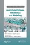 Multifunctional Materials and Modeling - 9781774632291 by M. A. Korepanov, A. M. Lipanov, Gennady E. Zaikov, A. K. Haghi, 9781774632291