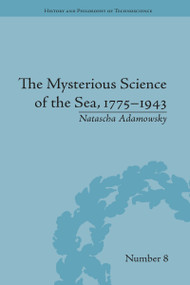 The Mysterious Science of the Sea, 1775-1943 - 9781032098463 by Natascha Adamowsky, 9781032098463