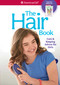 The Hair Book (Care & Keeping Advice for Girls) by Mary Richards Beaumont, Josee Masse, 9781609587390